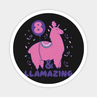 Llamazing 8th Birthday 8 Years Old Llama Girls Kids Gift print Magnet